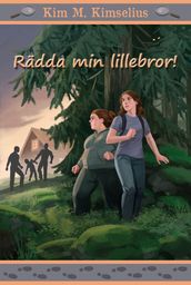 Radda min lillebror