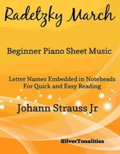 Radetzky March Beginner Piano Sheet Music