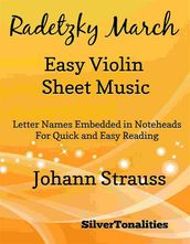 Radetzky March Easy Violin Sheet Music