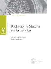 Radiación y materia en astrofísica