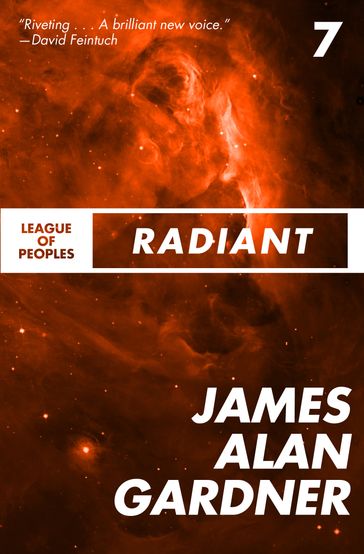 Radiant - James Alan Gardner