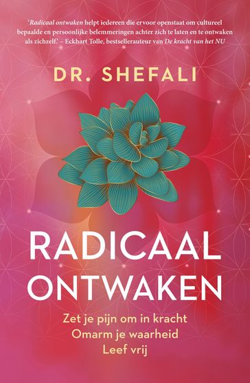Radicaal ontwaken - Shefali Tsabary