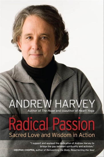 Radical Passion - Andrew Harvey