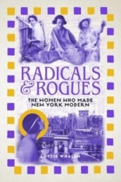 Radicals and Rogues