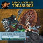Radio Archives Treasures, Volume 5