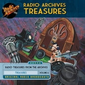 Radio Archives Treasures, Volume 6