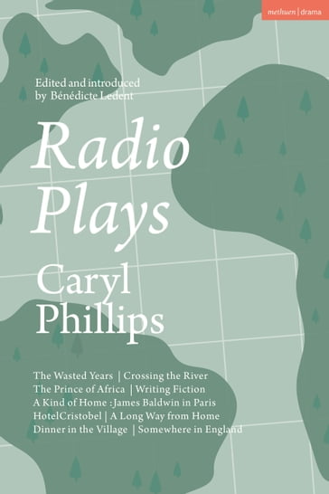 Radio Plays - Caryl Phillips