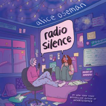 Radio Silence: TikTok made me buy it! From the YA Prize winning author and creator of Netflix series HEARTSTOPPER - Alice Oseman