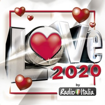 Radio italia love 2020 - AA.VV. Artisti Vari