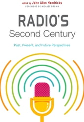 Radio s Second Century