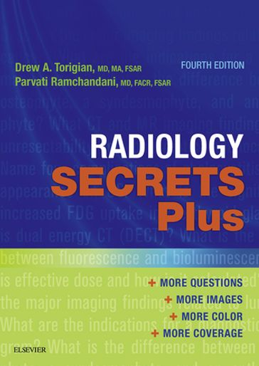 Radiology Secrets Plus - MD Parvati Ramchandani - MD  MA Drew A. Torigian