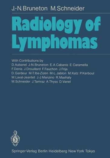 Radiology of Lymphomas - Jean-Noel Bruneton - Maurice Schneider