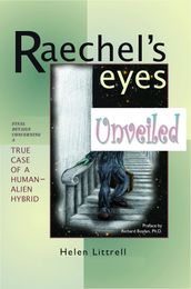 Raechel s Eyes Unveiled