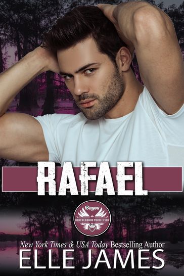 Rafael - Elle James