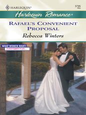 Rafael s Convenient Proposal