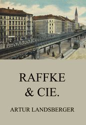 Raffke & Cie