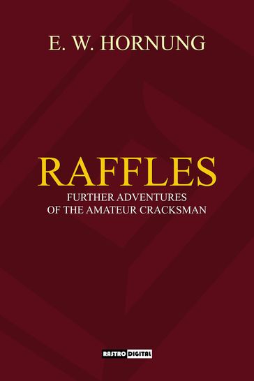 Raffles - E.W. Hornung