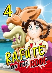 Rafute on the Roof