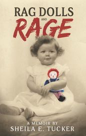 Rag Dolls and Rage