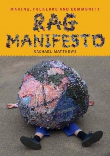 Rag Manifesto - Rachael Matthews
