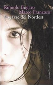 Ragazze del Nordest