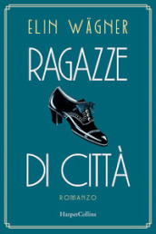 Ragazze di città