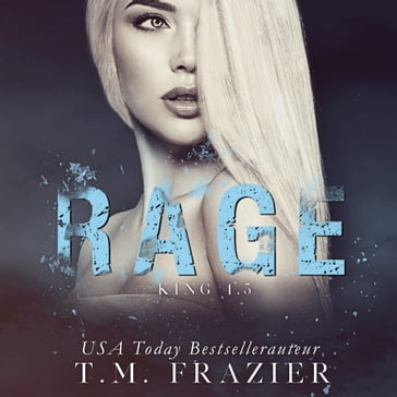 Rage - T.M. Frazier