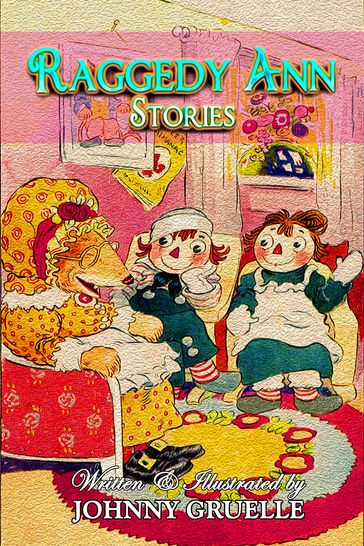 Raggedy Ann Stories - John Barton Gruelle