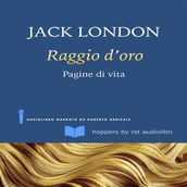 Raggio d oro - Pagine di vita