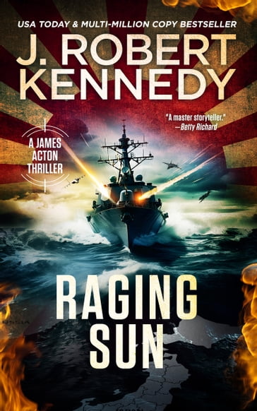 Raging Sun - J. Robert Kennedy