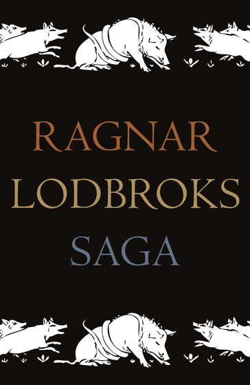 Ragnar Lodbroks saga - Kroningssvard (overs.)