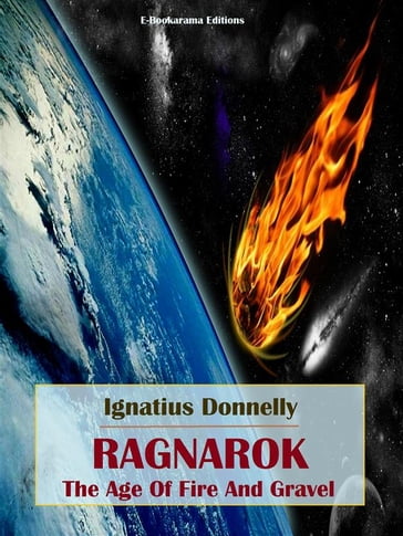Ragnarok: The Age of Fire and Gravel - Ignatius Donnelly