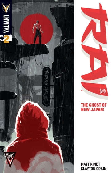 Rai (2014) Issue 2 - Clayton Crain - Matt Kindt