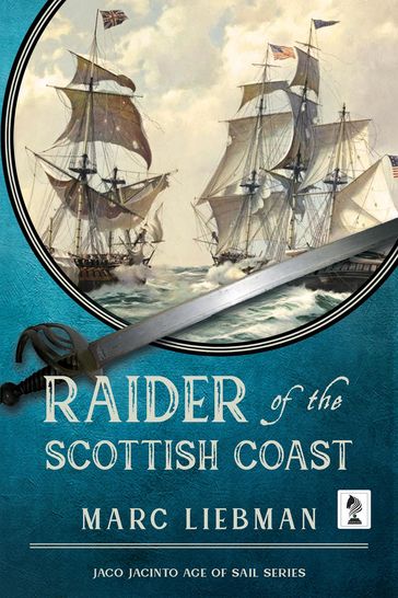 Raider of The Scottish Coast - Marc Liebman
