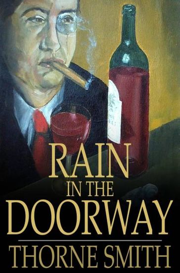 Rain in the Doorway - Thorne Smith