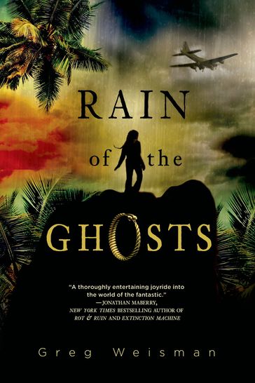 Rain of the Ghosts - Greg Weisman