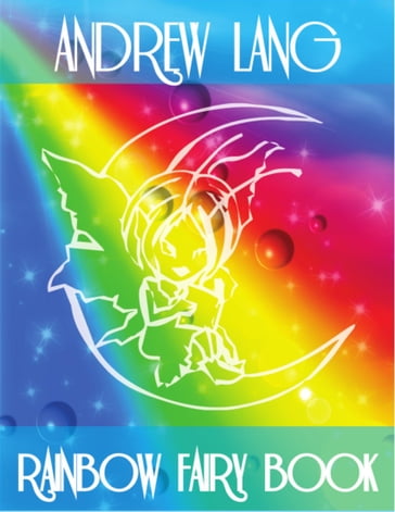 Rainbow Fairy Book - Andrew Lang