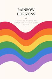 Rainbow Horizons