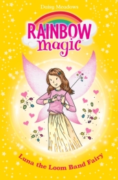 Rainbow Magic: Luna the Loom Band Fairy