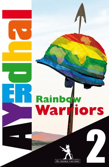 Rainbow Warriors épisode 2 - Ayerdhal