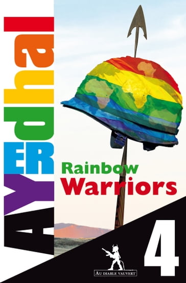 Rainbow Warriors épisode 4 - Ayerdhal