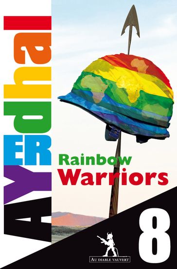 Rainbow Warriors épisode 8 - Ayerdhal