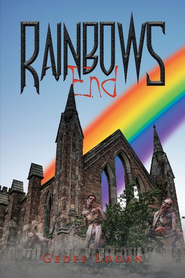 Rainbows End - Geoff Logan