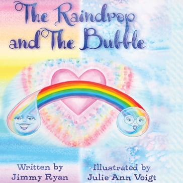 Raindrop and the Bubble, The - JIMMY RYAN