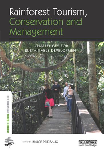 Rainforest Tourism, Conservation and Management