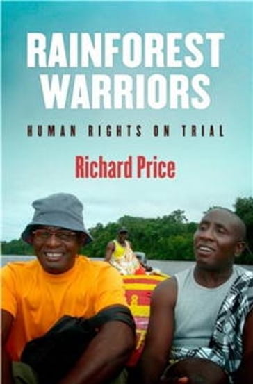 Rainforest Warriors - Richard Price