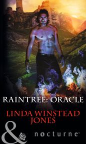 Raintree: Oracle (Raintree, Book 5) (Mills & Boon Nocturne)