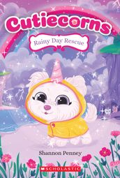 Rainy Day Rescue (Cutiecorns #3)