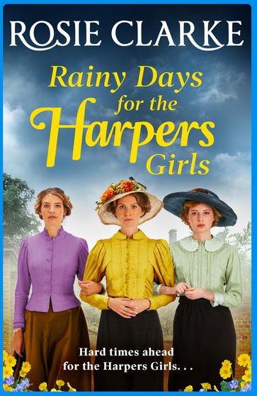 Rainy Days for the Harpers Girls - Rosie Clarke