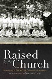 Raised by the Church